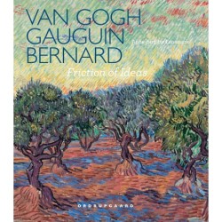 Van Gogh, Gauguin, Bernard. Friction of Ideas