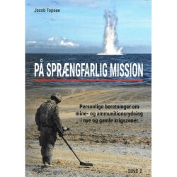 På sprængfarlig mission - bind 2