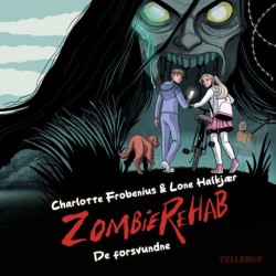 Zombie Rehab -1: De forsvundne