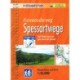 Fernwanderweg Spessartwege: Zwei Pfade kreuz und quer durch den Spessart