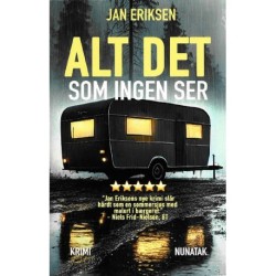 Alt det som ingen ser