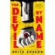 The Devil By Name: Part Two of the Fever House Duology