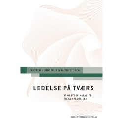 Ledelse på tværs: At opbygge kapacitet til kompleksitet