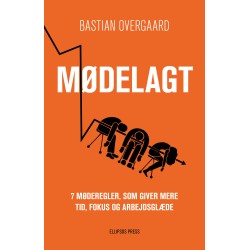 MØDELAGT: 7 møderegler, som giver mere tid, fokus og arbejdsglæde