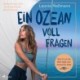 Ein Ozean voll Fragen: Wie ich um die Welt segle und Antworten finde | Das erste Buch von @bluehorizon_exploration