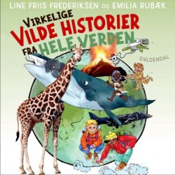 Virkelige vilde historier fra hele verden