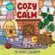 Cozy & Calm: En cozy malebog
