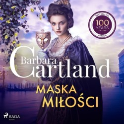 Maska miłości – Ponadczasowe historie miłosne Barbary Cartland