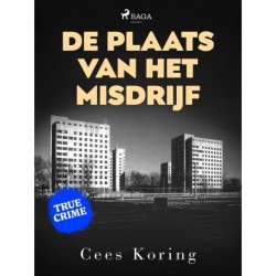 De plaats van het misdrijf