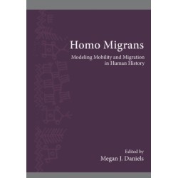Homo Migrans: Modeling Mobility and Migration in Human History
