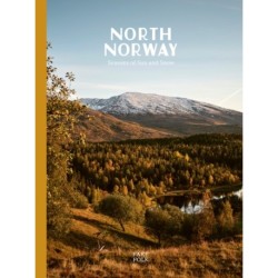 North Norway: Seasons of Sun and Snow