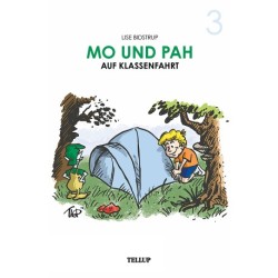 Mo und Pah -3: Mo und Pah auf Klassenfahrt