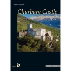 Churburg Castle: Dynastic residence and armoury