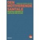 Den motiverende samtale - praktisk håndbog til samtaler med ældre