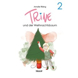 Trine -2: Trine und der Weihnachtsbaum