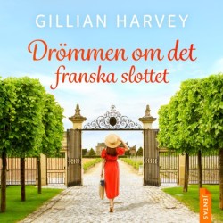 Drömmen om det franska slottet