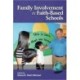 Family Involvement in Faith-Based Schools