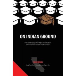 On Indian Ground: California