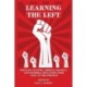 Learning the Left: Popular Culture, Liberal Politics, and Informal Education from 1900 to the Present