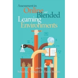 Assessment in Online and Blended Learning Environments