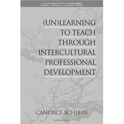 (Un)Learning to Teach Through Intercultural Professional Development