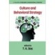 Culture and Behavioral Strategy