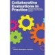 Collaborative Evaluation in Practice: Insights from Business, Nonprofit, and Education