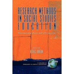 Research Methods in Social Studies Education: Contemporary Issues and Perspectives
