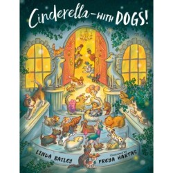 Cinderella--with Dogs!