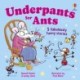 Underpants for ants