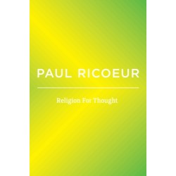 Religion For Thought: Writings and Lectures, Volume 5