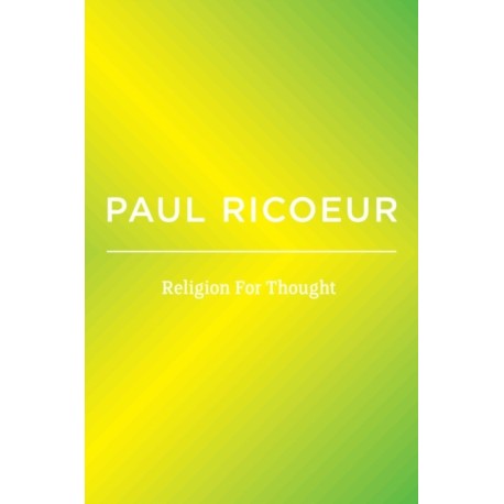 Religion For Thought: Writings and Lectures, Volume 5