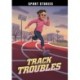 Track Troubles