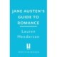 Jane Austen's Guide to Romance: The Regency Rules