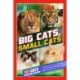 TIME for Kids: Big Cats, Small Cats: 101 Cats You Need to Know!