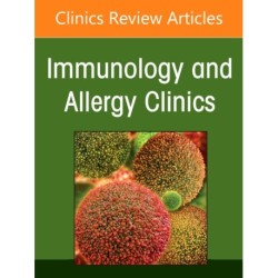IgE-Mediated Food Allergies, An Issue of Immunology and Allergy Clinics of North America