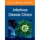 Updates on Covid-19, An Issue of Infectious Disease Clinics of North America