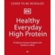Healthy Everyday High Protein