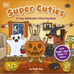 Super Cuties A Cosy Halloween Colouring Book: 30 Cute and Spooky Illustrations For All Ages