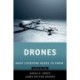 Drones: What Everyone Needs to Know®