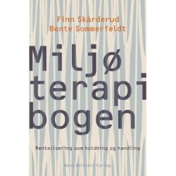 Miljøterapibogen: Mentalisering som holdning og handling