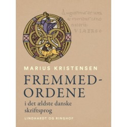 Fremmedordene i det ældste danske skriftsprog