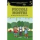 Piccoli mostri -5: Il braccio di Tom cade