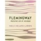 Flemingway – historien om et venskab