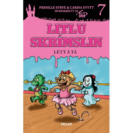 Litlu skrímslin -7: Létt á tá