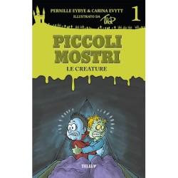 Piccoli mostri -1: Le creature
