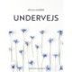 Undervejs
