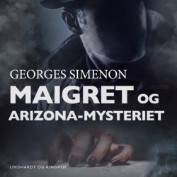 Maigret og Arizona–mysteriet