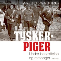 Tyskerpiger: Under besættelse og retsopgør