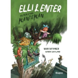 Elli & Enter og den store planteplan